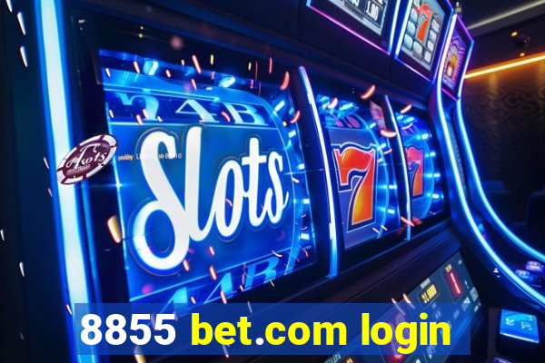 8855 bet.com login